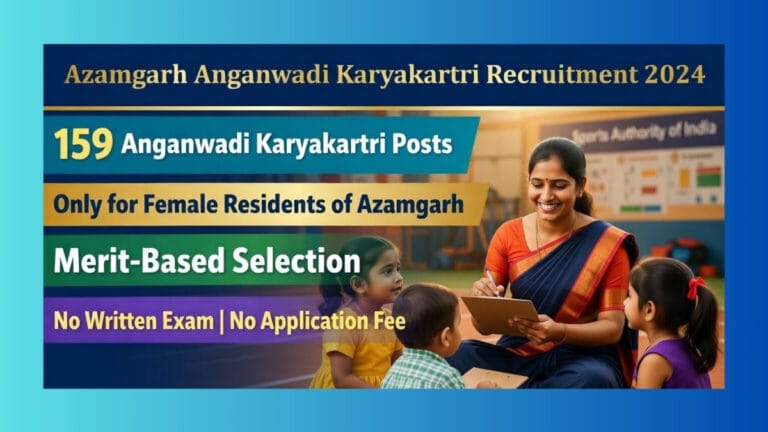 UP Anganwadi Worker Recruitment 2026 Azamgarh