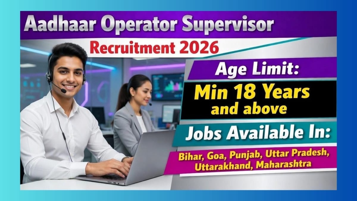 CSC Aadhaar Operator Supervisor Recruitment 2026
