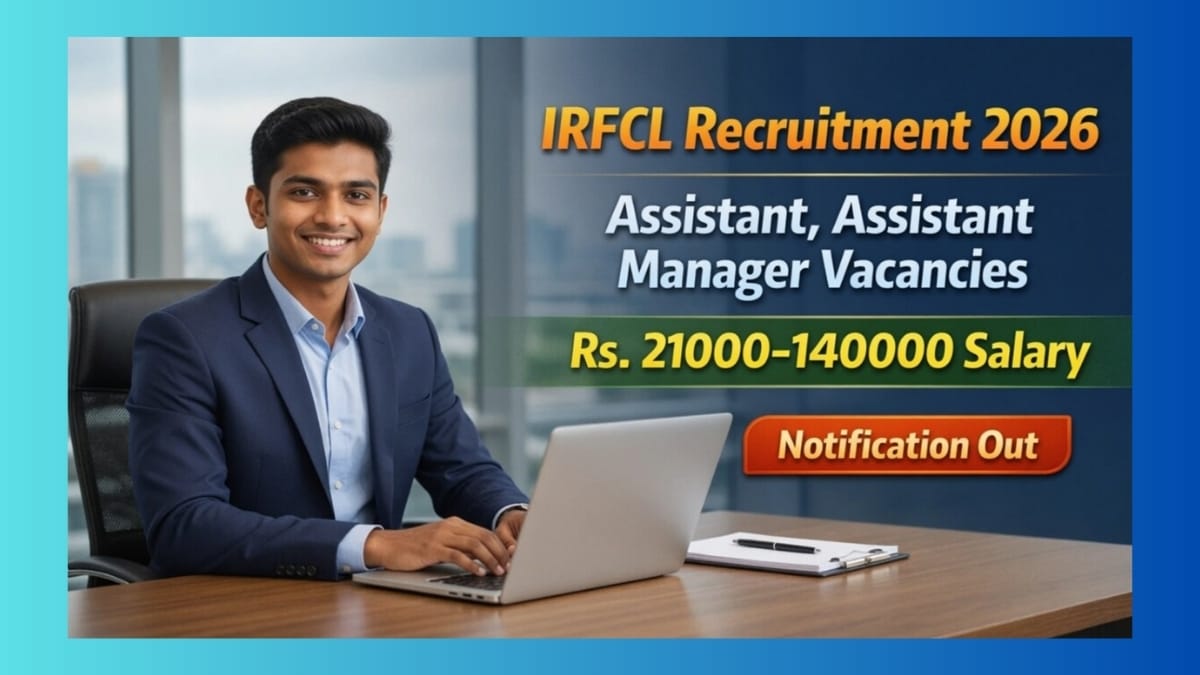 IRFC Assistant & Assistant Manager Recruitment 2026