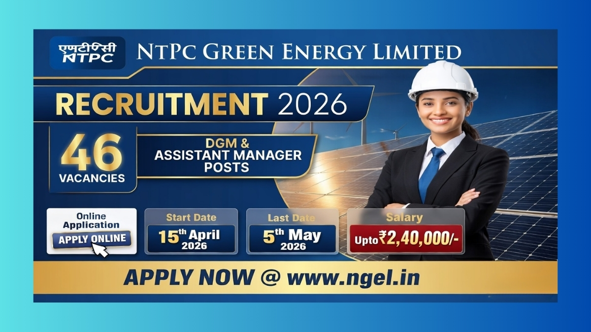 NTPC Green Energy Limited DGM and AM Recruitment 2026