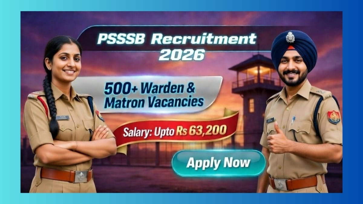 PSSSB Jail Warder & Matron Recruitment 2026