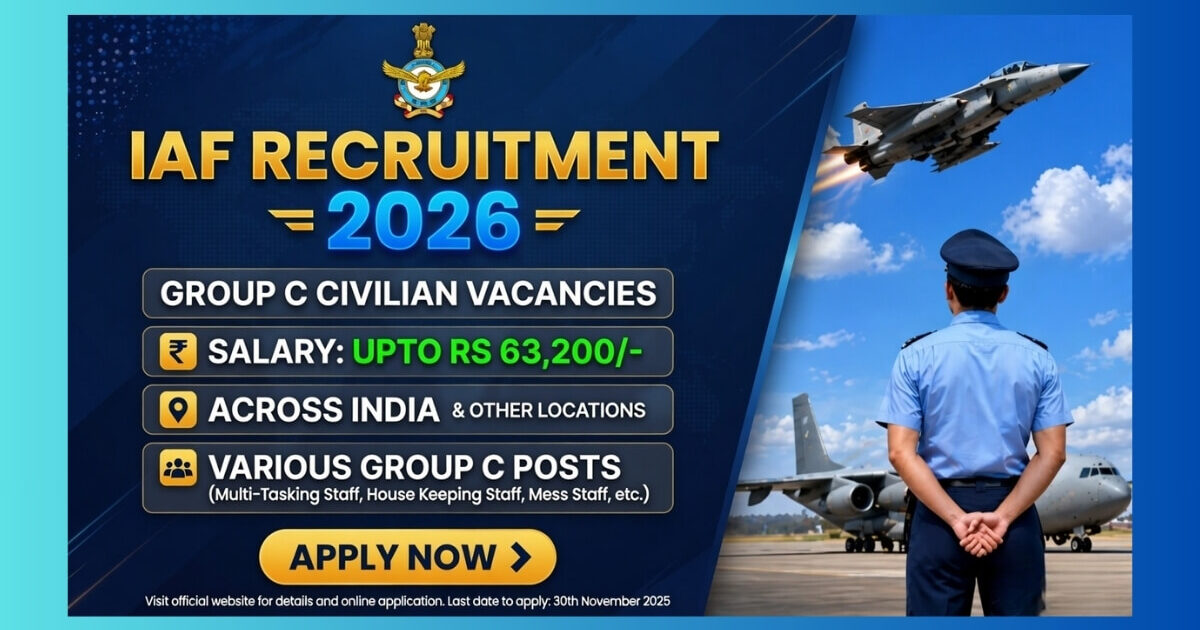 IAF Group C Civilian Recruitment 2026 official notification for 47 LDC Hindi Typist Driver posts across India