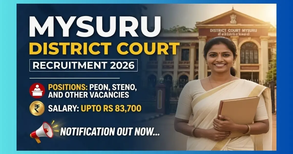 Mysuru District Court Recruitment 2026 official notification for 93 Peon Steno Process Server Copyist posts