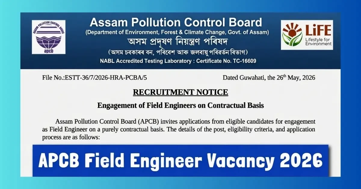 APCB Assam Field Engineer Recruitment 2026 notification for 2 contractual posts