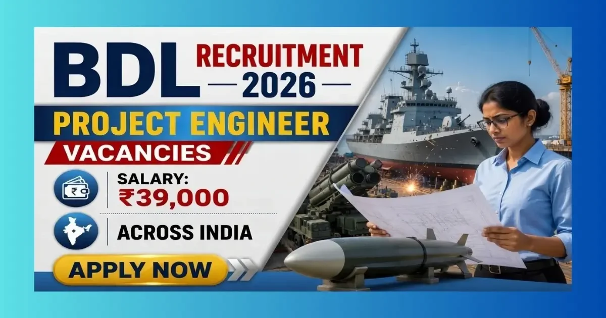 BDL Project Engineer Recruitment 2026 walk-in for 20 contractual posts in Bengaluru