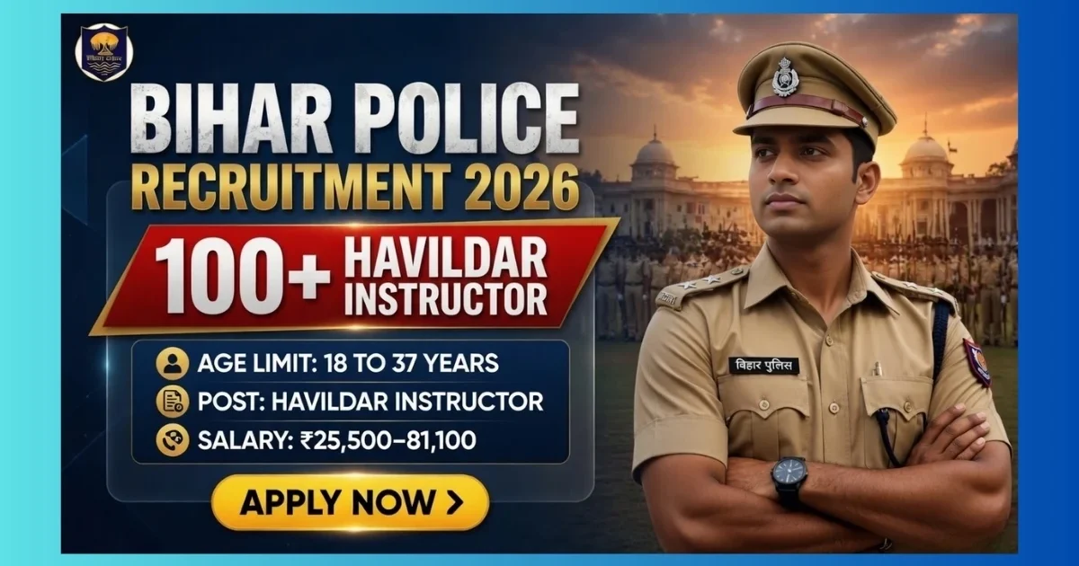 BPSSC Havildar Instructor Recruitment 2026 official notification for 122 posts in Bihar Home Guard