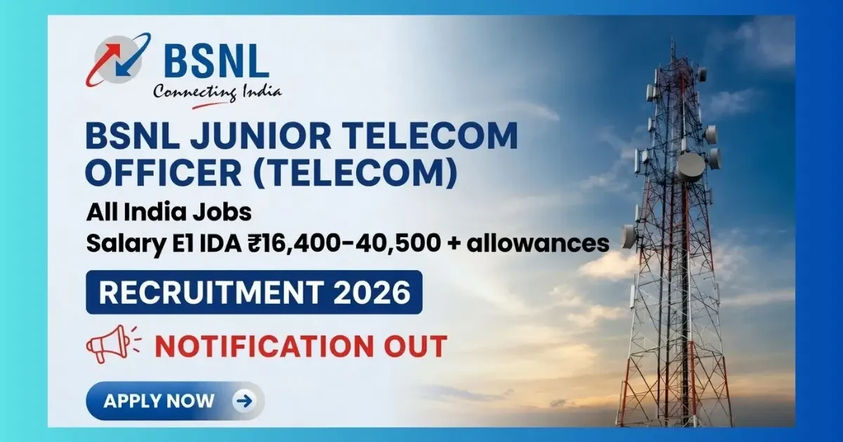 BSNL JTO Recruitment 2026 official notification for 100 Junior Telecom Officer posts across India