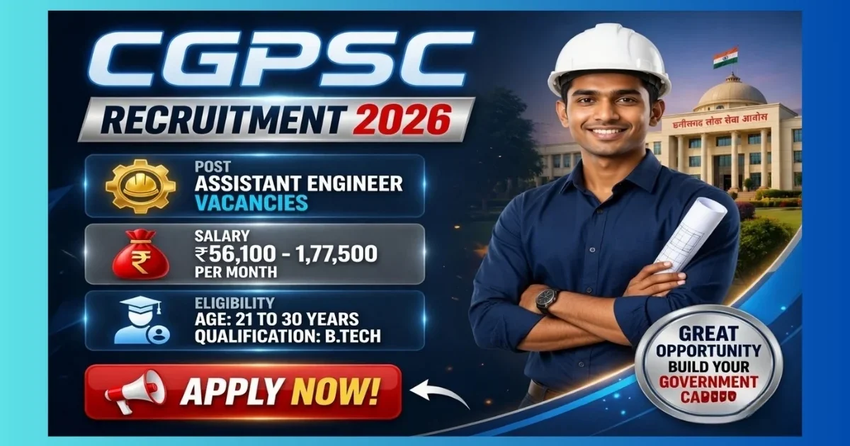 CGPSC Assistant Engineer Recruitment 2026 notification for 46 posts Civil Electrical Mechanical