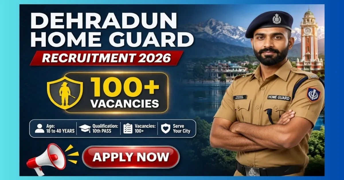 Dehradun Home Guard Recruitment 2026 official notification for 152 male volunteer posts Uttarakhand