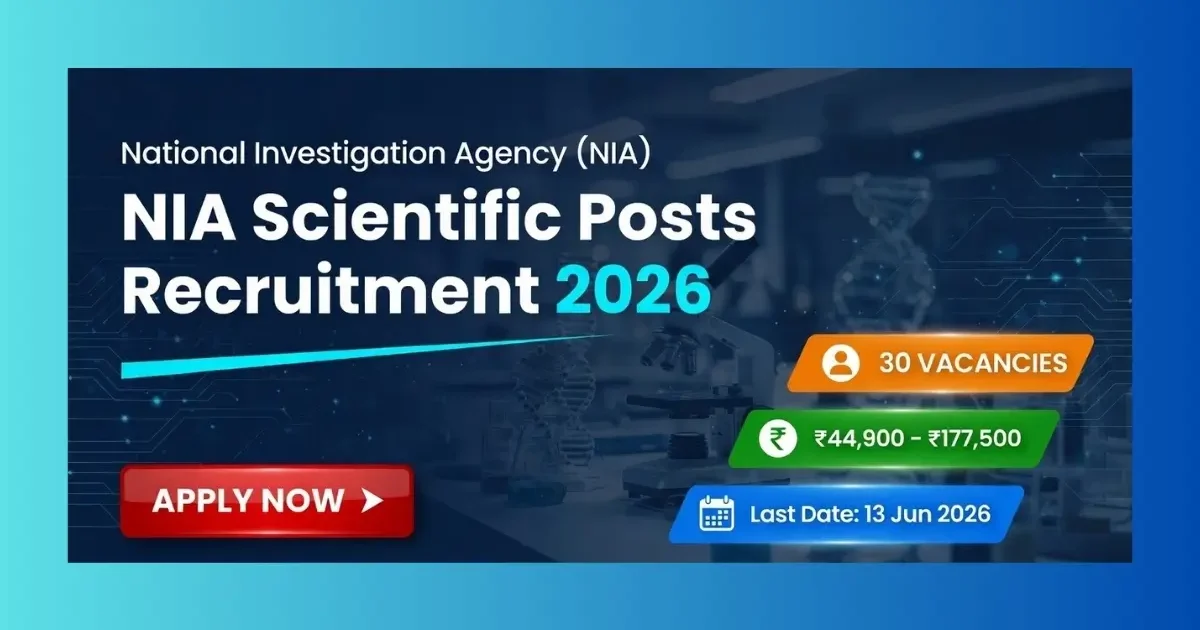 NIA Scientific Posts Recruitment 2026 official notification for 30 deputation posts including Cyber Forensic Examiner