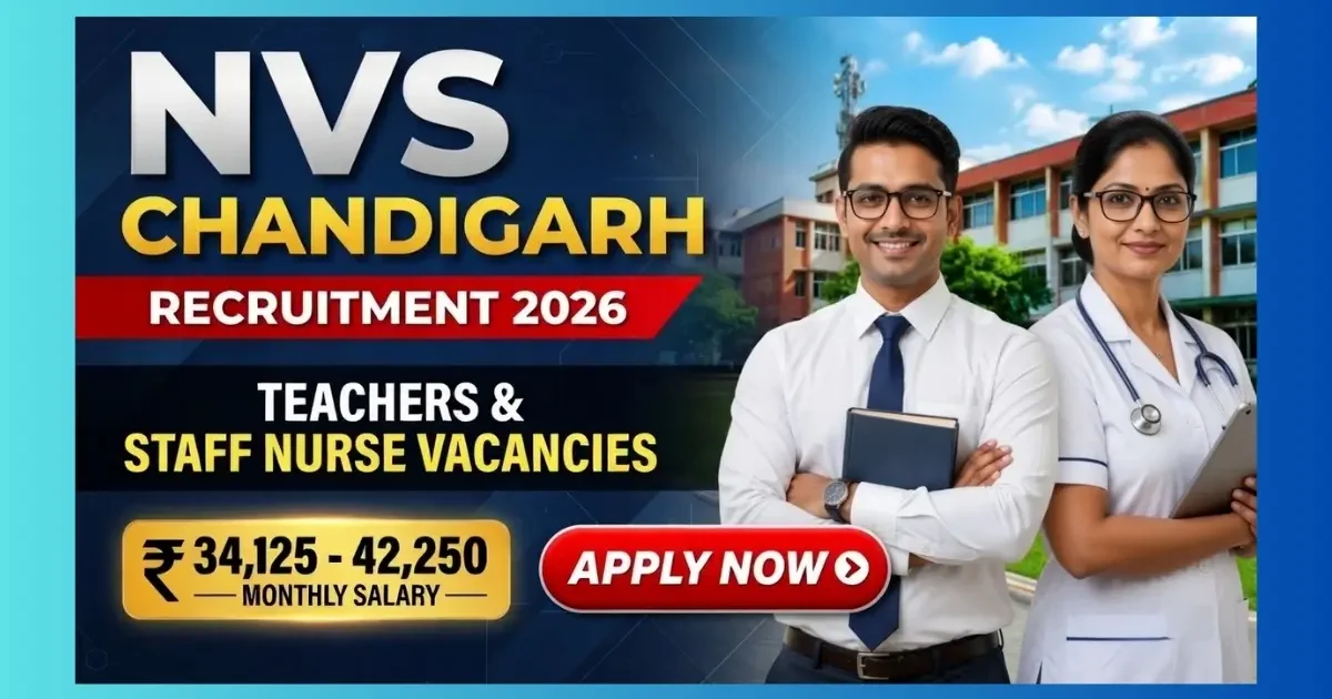 NVS Chandigarh Teachers PGT TGT Staff Nurse Recruitment 2026 contractual empanelment apply online