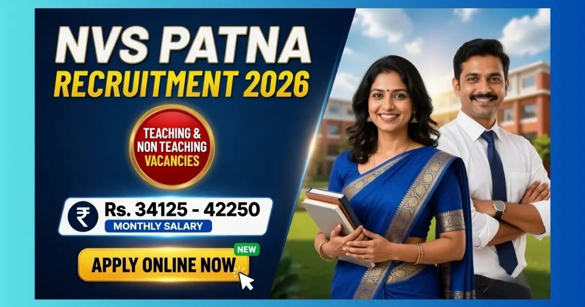 NVS Patna PGT TGT Staff Nurse Recruitment 2026 contractual posts apply online Bihar
