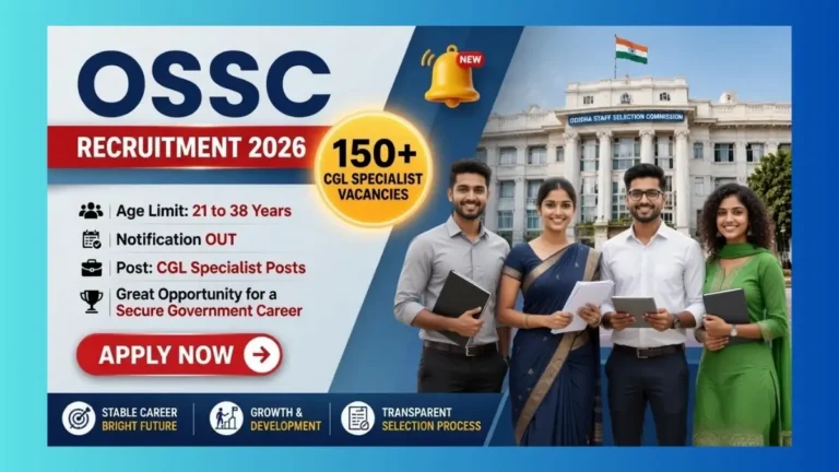 OSSC CGL Specialist Recruitment 2026 Odisha official notification for 199 Group B C posts