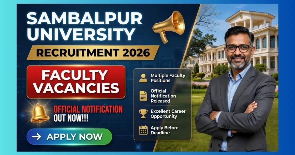 Sambalpur University Faculty Recruitment 2026 official notification for 84 Professor Associate Assistant Professor posts in Odisha