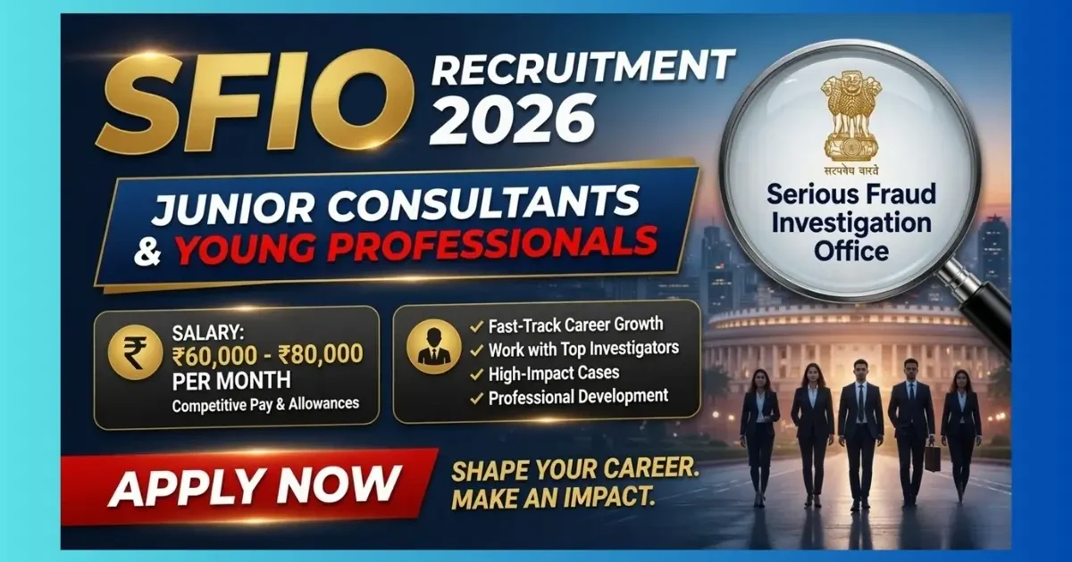SFIO Junior Consultant and Young Professional Recruitment 2026 – 69 contractual posts apply online