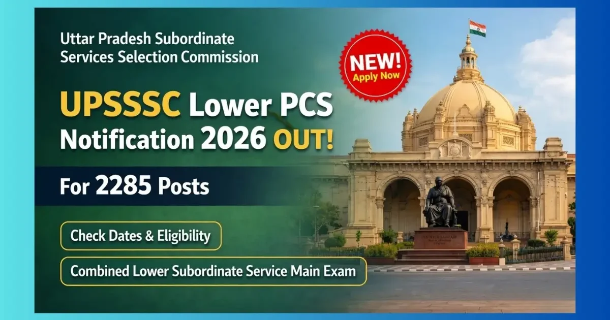 UPSSSC Lower PCS Recruitment 2026 official notification for 2285 posts in Uttar Pradesh