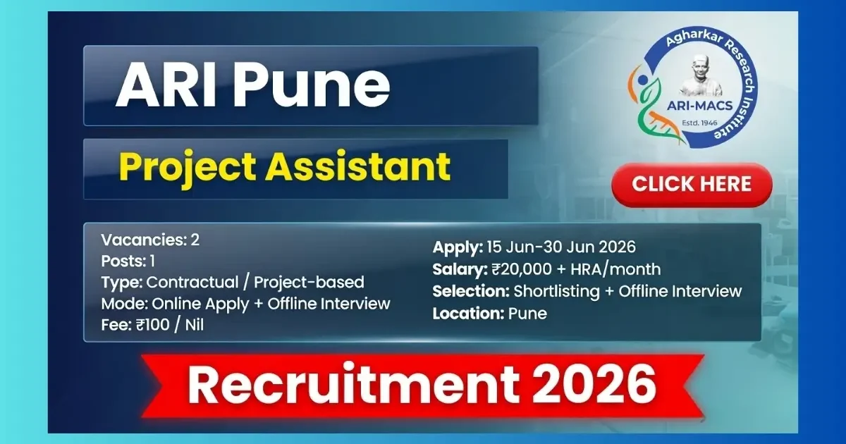 ARI Pune Project Assistant Recruitment 2026 official notification for 2 posts in Nanobioscience Group
