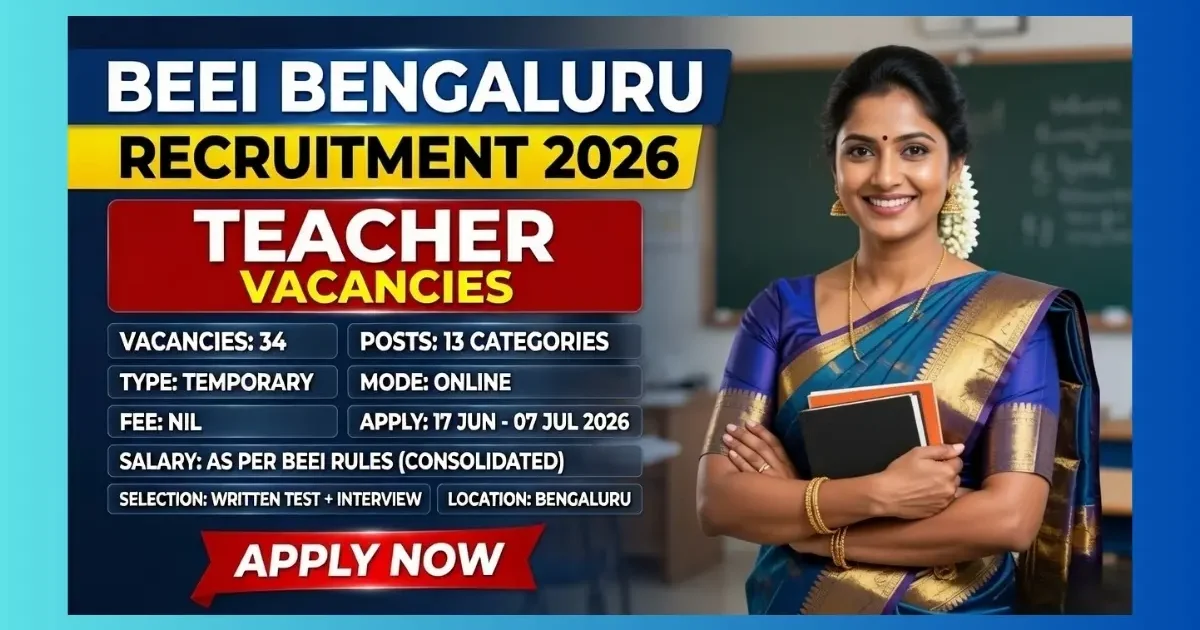 BEEI Bengaluru Teacher Recruitment 2026 official notification for 34 PGT TGT PRT Lecturer posts
