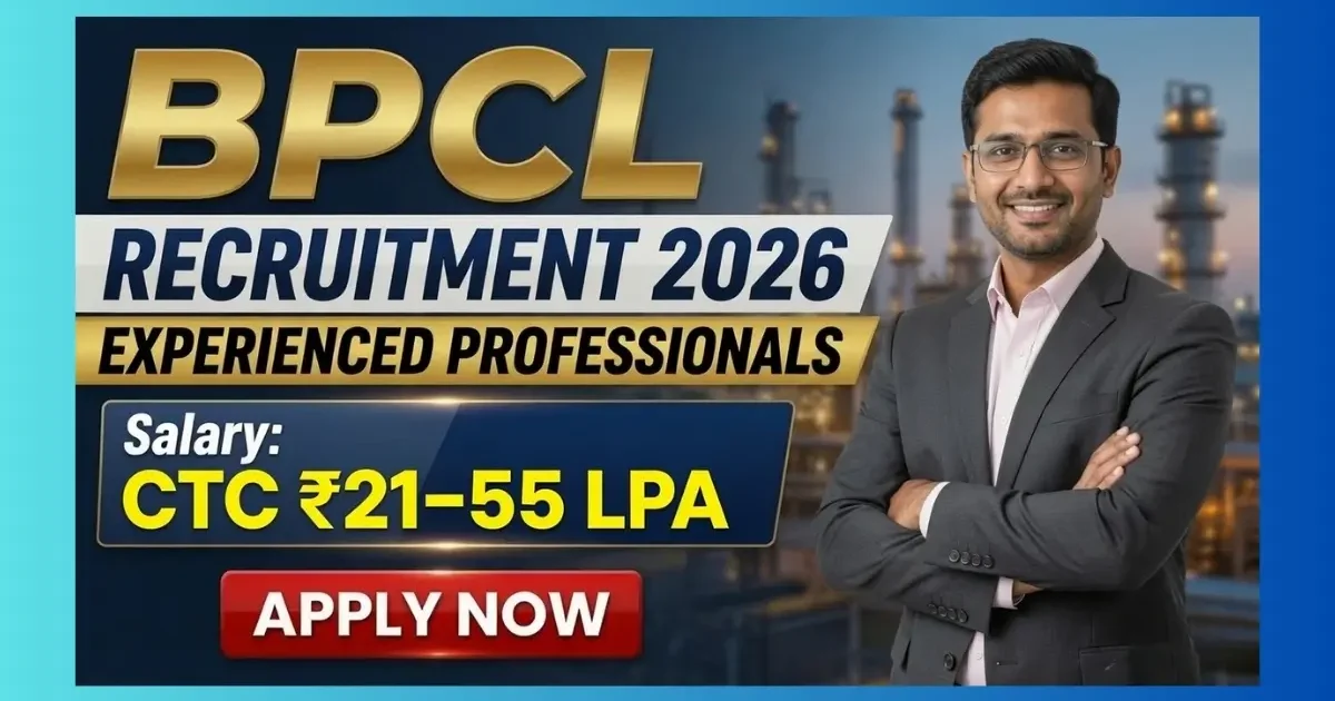 BPCL Experienced Professionals Recruitment 2026 notification for 55 mid senior level posts