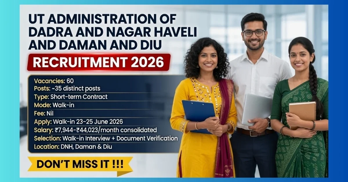 DNH & DD WCD Walk-in Recruitment 2026 for 60 contract posts under social welfare schemes on 23-25 June