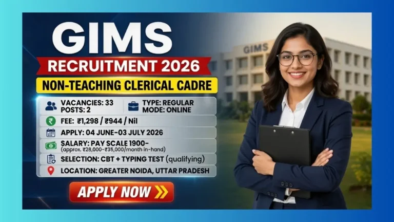 GIMS Greater Noida Clerical Cadre Recruitment 2026 for 33 Record Keeper and Store Keeper posts