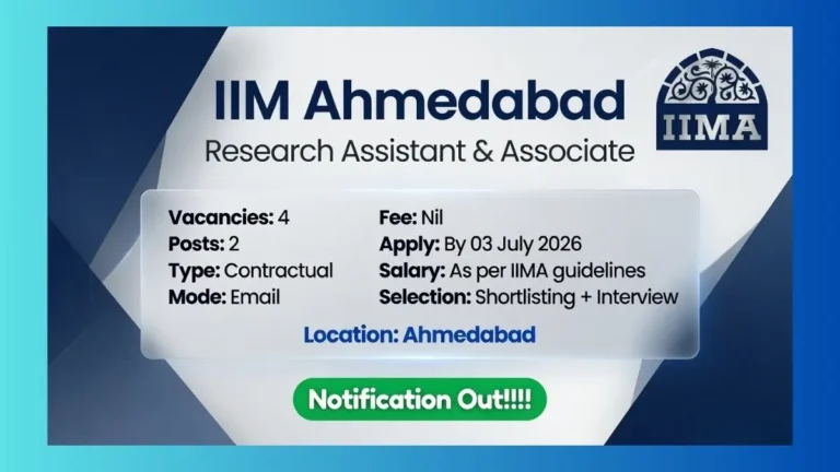 IIM Ahmedabad Research Assistant Research Associate Recruitment 2026 for 4 posts at Mattu Centre