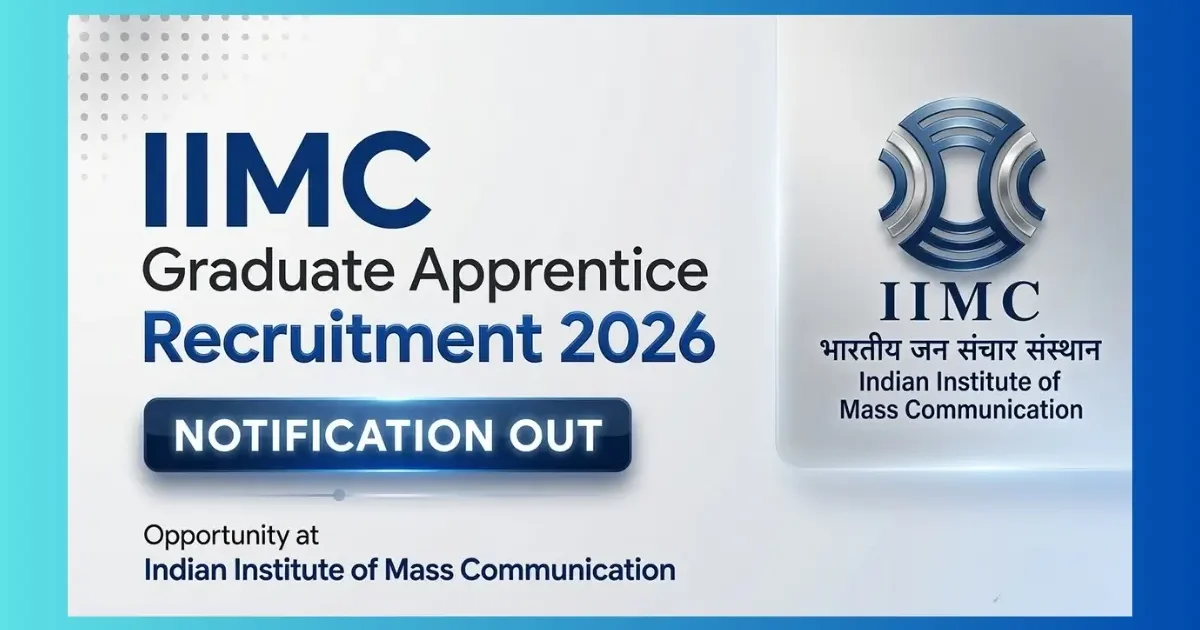 IIMC New Delhi Graduate Apprentice Recruitment 2026 official notification for 10 posts