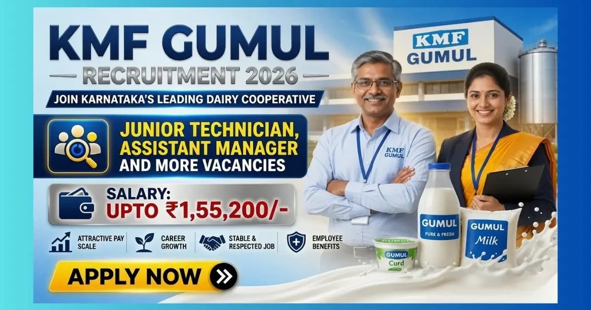 KMF GUMUL Kalaburagi Recruitment 2026 – 55 posts Assistant Manager Dairy Supervisor apply online
