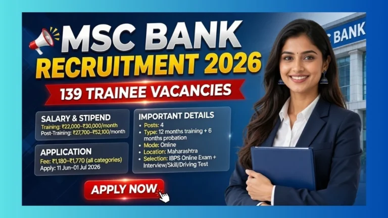 MSC Bank Maharashtra Trainee Recruitment 2026 for 139 Junior Officer Associate Typist and Driver posts