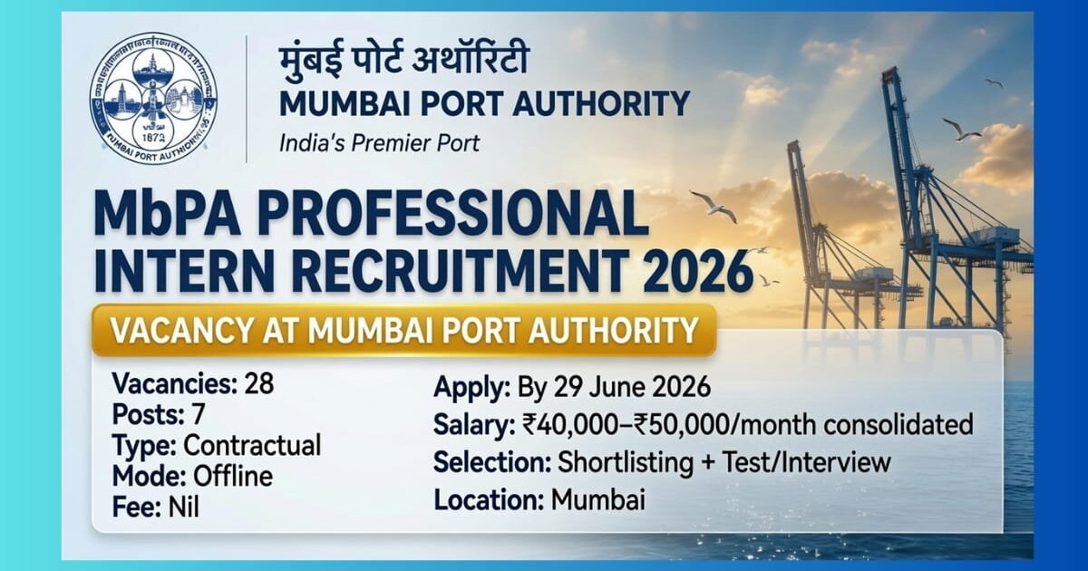 Mumbai Port Authority Professional Intern Recruitment 2026 for 28 posts in Medical Department on contract