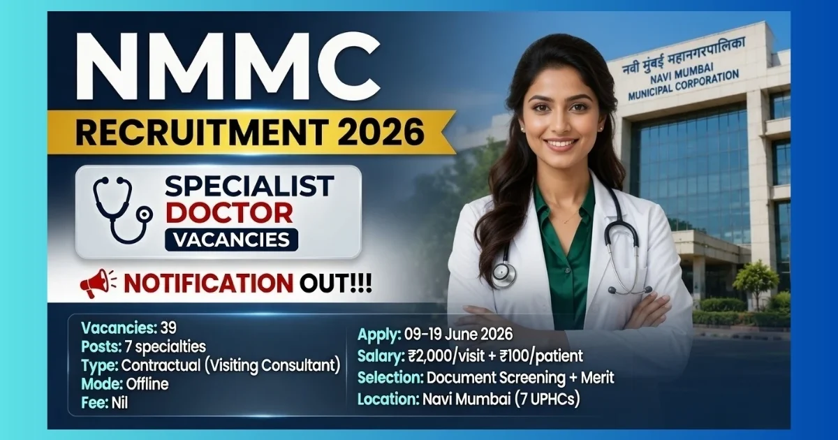 NMMC Navi Mumbai Specialist Doctor Polyclinic Consultant Recruitment 2026 for 39 posts across 7 UPHCs