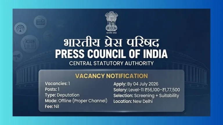 Press Council of India Principal Private Secretary Recruitment 2026 for 1 deputation post at Level-11 in New Delhi