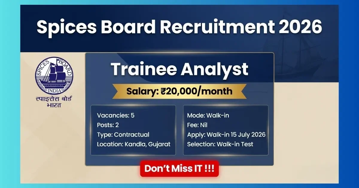 Spices Board Kandla Trainee Analyst Recruitment 2026 walk-in for 5 Chemistry and Microbiology posts at QEL Kandla Gujarat