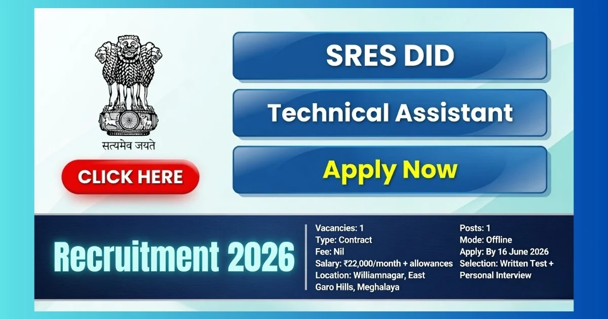 SRES DID East Garo Hills Technical Assistant Recruitment 2026 official notification for 1 post