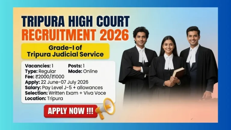Tripura High Court Grade-I of Tripura Judicial Service Recruitment 2026 for 1 post