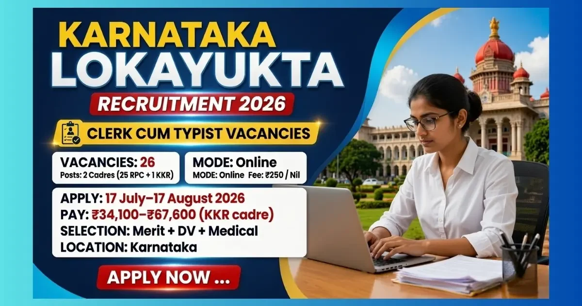 Karnataka Lokayukta Clerk cum Typist Recruitment 2026 for 26 posts with PUC and typing qualification