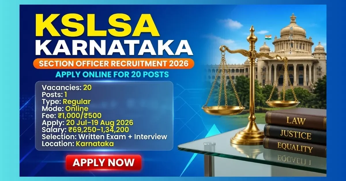 KSLSA Karnataka Section Officer Recruitment 2026 official notification for 20 posts