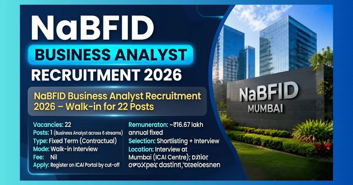 NaBFID Business Analyst Recruitment 2026 walk-in for 22 posts for newly qualified CAs
