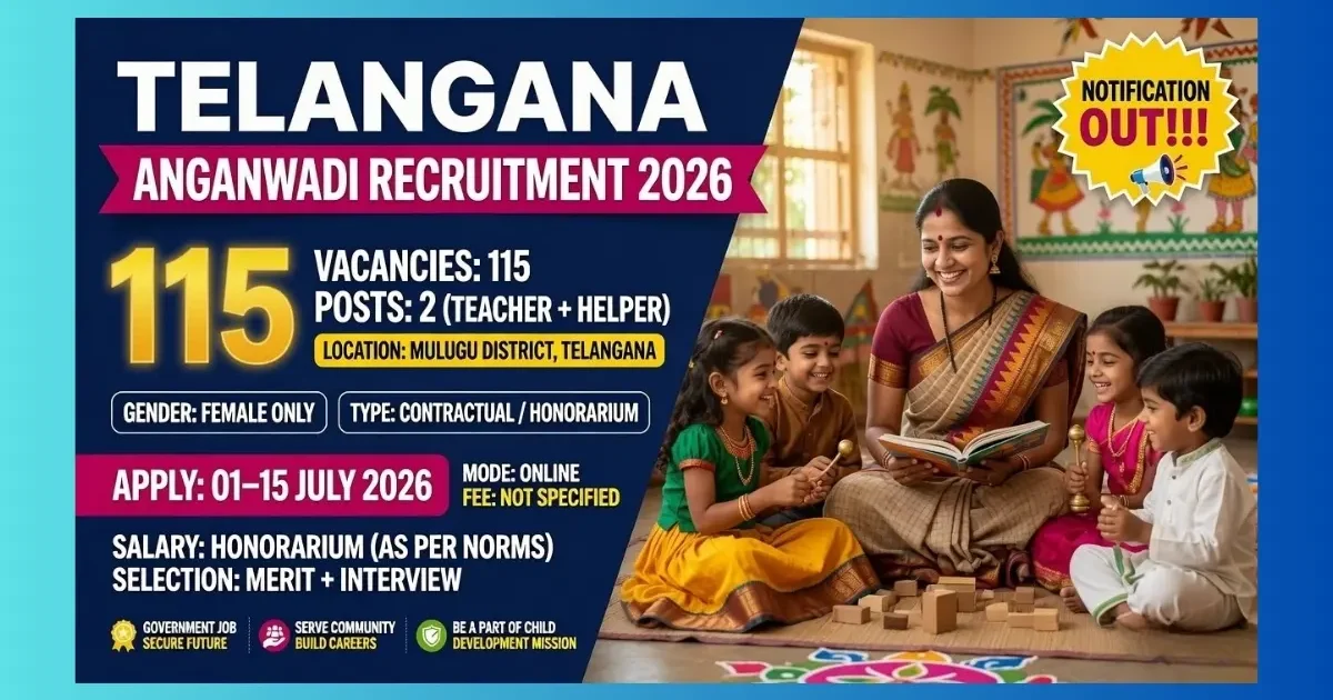 WDCW Mulugu Anganwadi Teacher & Helper Recruitment 2026 official notification for 115 posts in Telangana