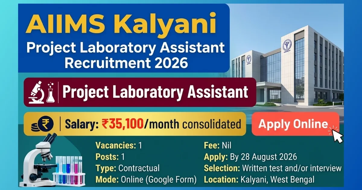 AIIMS Kalyani Project Laboratory Assistant Recruitment 2026 notification for 1 post