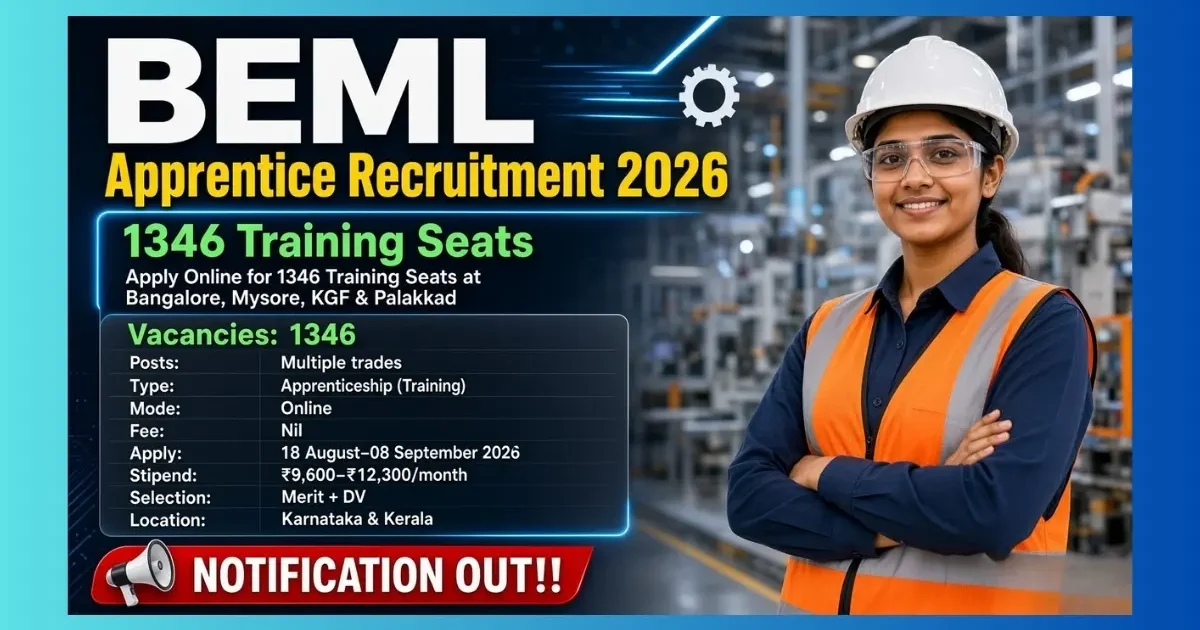 BEML Apprentice Recruitment 2026 official notification for 1346 training seats