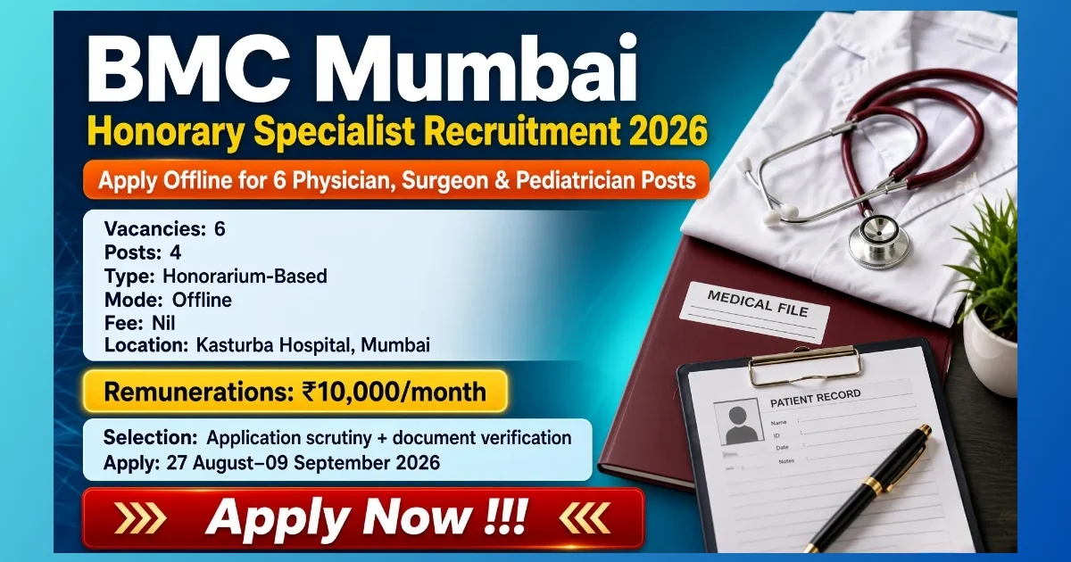 BMC Mumbai Honorary Specialist Recruitment 2026 notice for 6 Kasturba Hospital seats