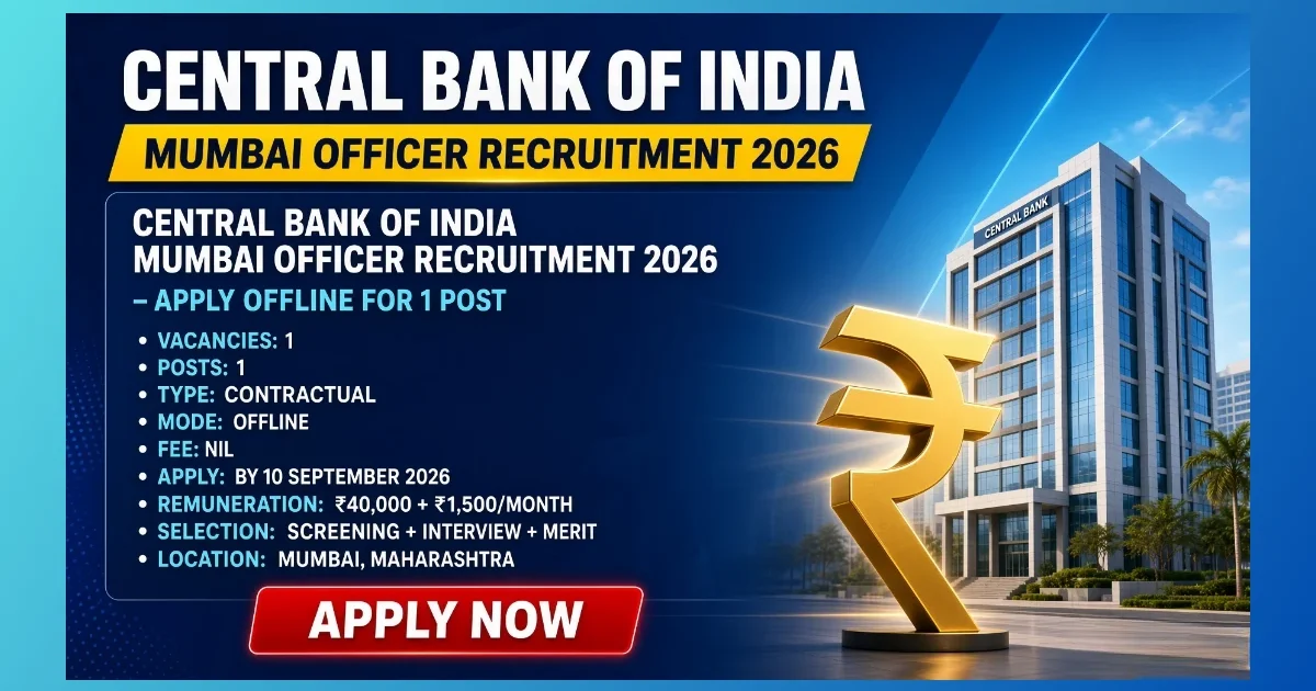 CBI Mumbai Officer Recruitment 2026 notice for 1 contractual post