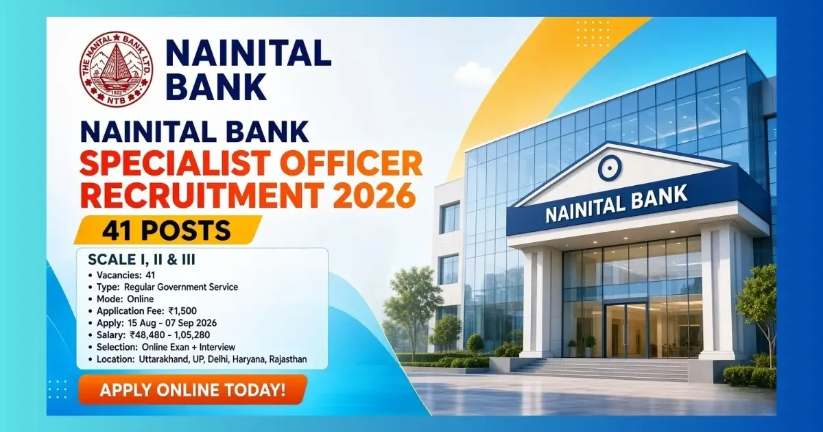 Nainital Bank Specialist Officer Recruitment 2026 official notification for 41 posts