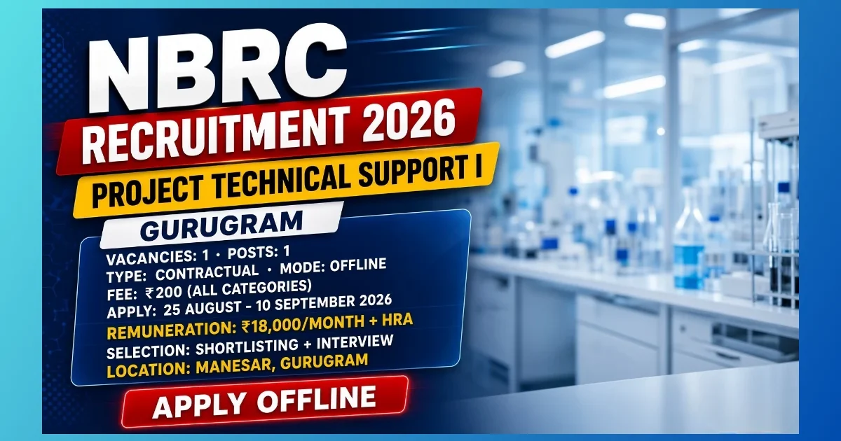 NBRC Gurugram Project Technical Support I Recruitment 2026 for 1 contractual post
