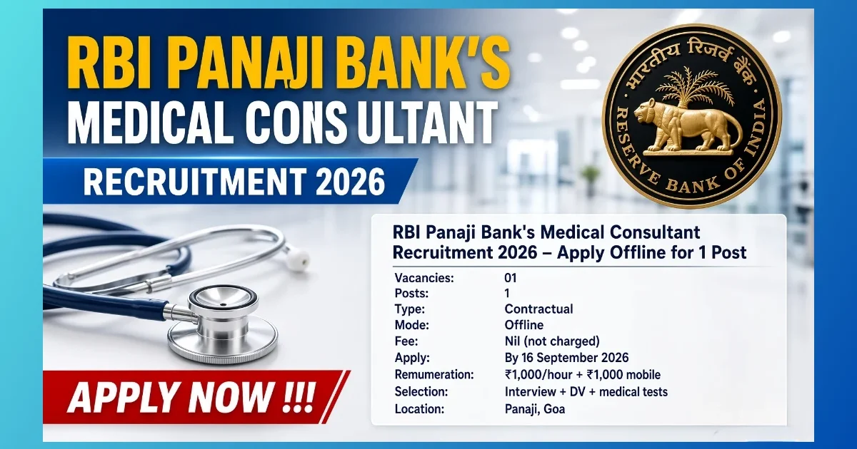 RBI Panaji Bank's Medical Consultant Recruitment 2026 offline notice for 1 post