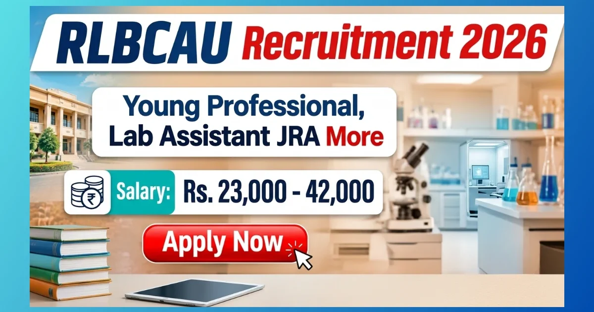 RLBCAU Jhansi Young Professional Lab Assistant recruitment 2026 walk-in for 8 posts
