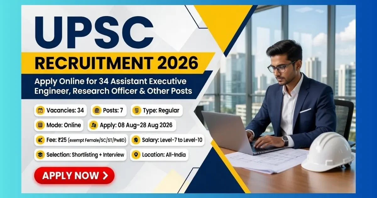 UPSC Recruitment 2026 Advt 10 for 34 Assistant Executive Engineer and Research Officer posts