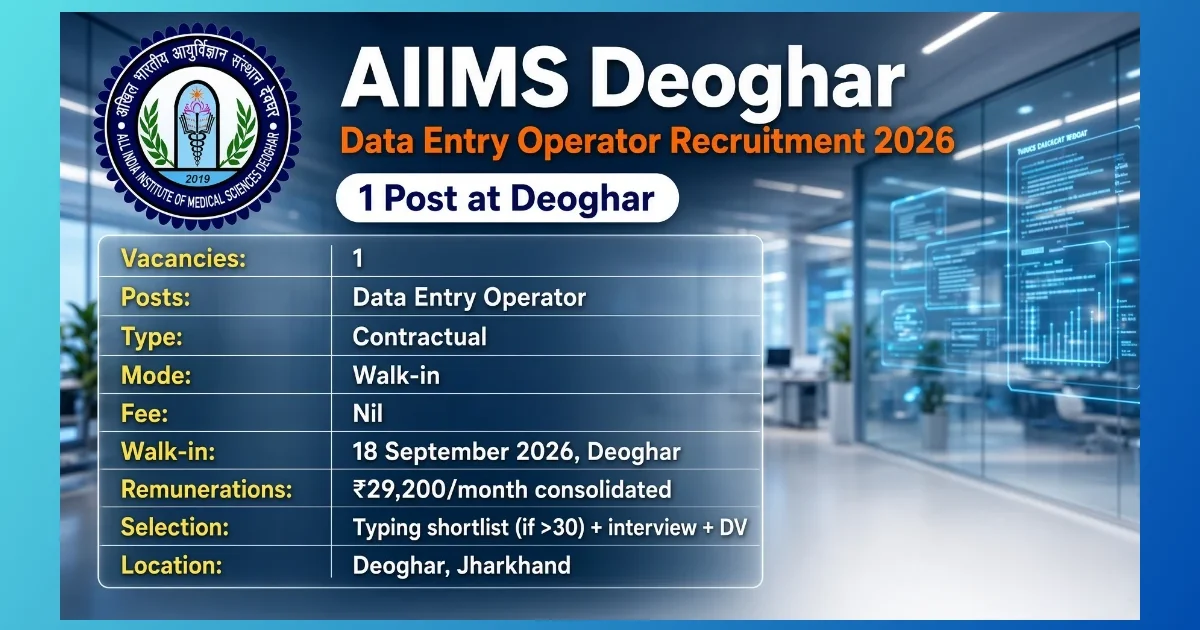 AIIMS Deoghar Data Entry Operator Recruitment 2026 notice for 1 ICMR project post