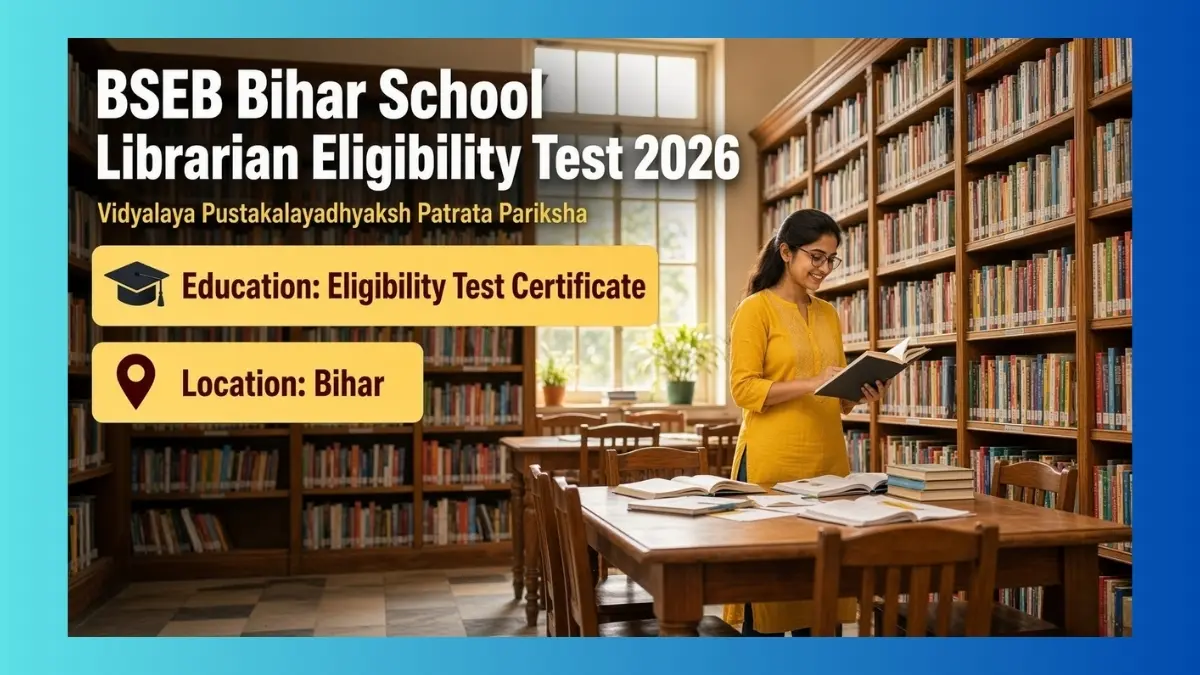BSEB Bihar School Librarian Eligibility Test 2026 online notification